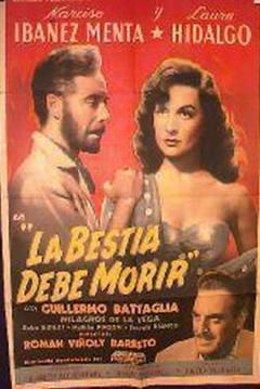 La Bestia Debe Morir (1952) poster